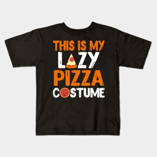 This Is My Lazy Pizza Costume Kids T-Shirt